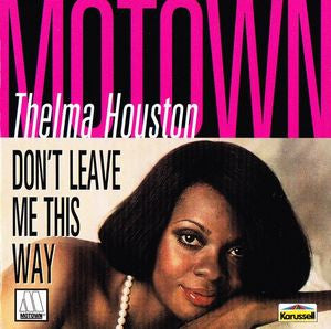 Thelma Houston : Don't Leave Me This Way (CD, Comp)