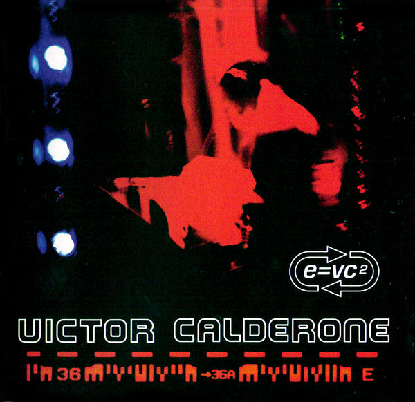 Victor Calderone : E=VC² (CD, Mixed)