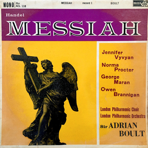 Handel* - Jennifer Vyvyan, Norma Procter, George Maran, Owen Brannigan, London Philharmonic Choir, London Philharmonic Orchestra, Sir Adrian Boult : Messiah Record 1 (LP, Mono)
