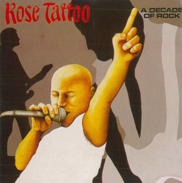 Rose Tattoo : A Decade Of Rock (CD, Comp)