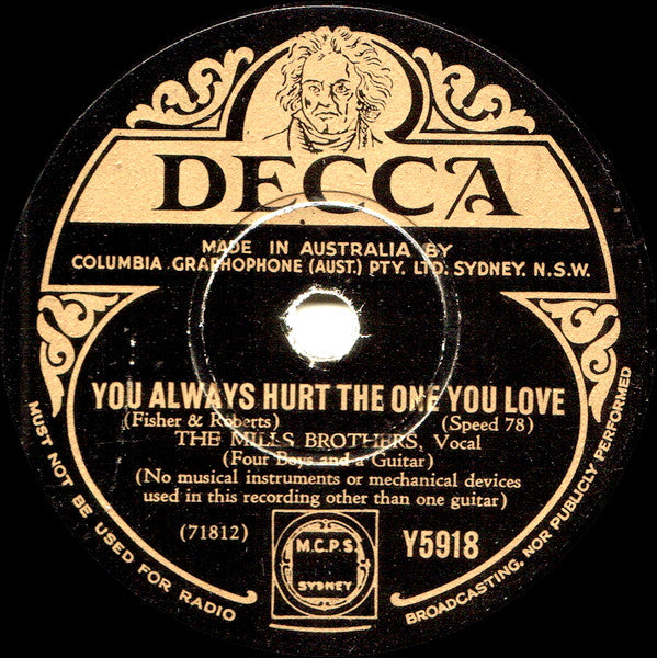 The Mills Brothers : Till Then / You Always Hurt The One You Love (Shellac, 10")