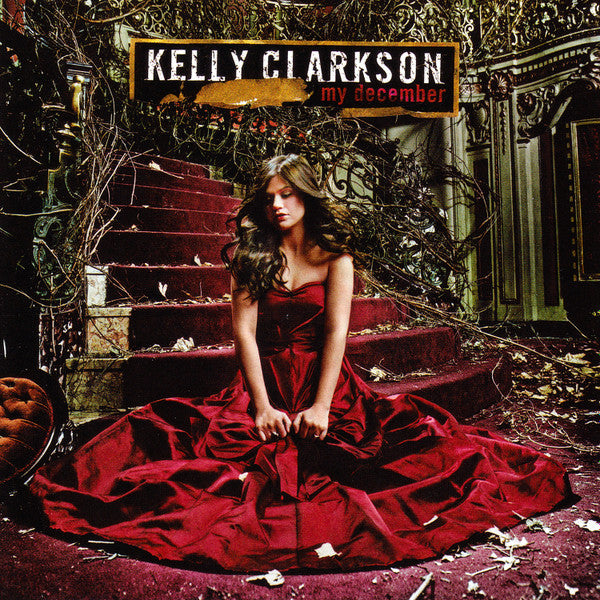 Kelly Clarkson : My December (CD, Album)