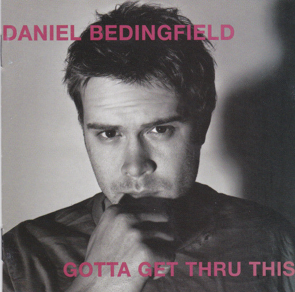 Daniel Bedingfield : Gotta Get Thru This (CD, Album)