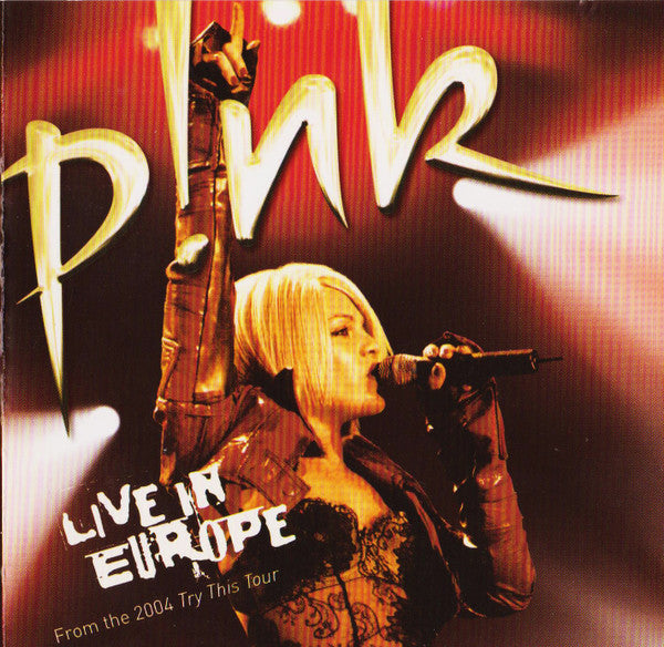 P!NK : Live In Europe - From The 2004 Try This Tour (DVD-V, PAL)