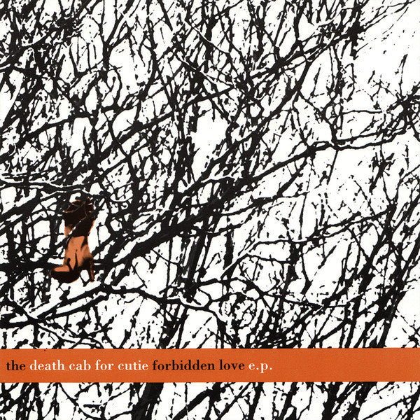 Death Cab For Cutie : The Death Cab For Cutie Forbidden Love E.P. (CD, EP)