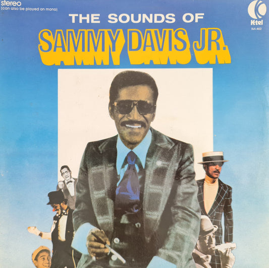 Sammy Davis Jr. : K-Tel Present The Sounds Of Sammy Davis Jr. (LP, Comp)