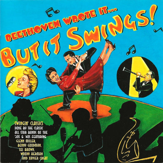 Various : Beethoven Wrote It... But It Swings! (CD, Comp)