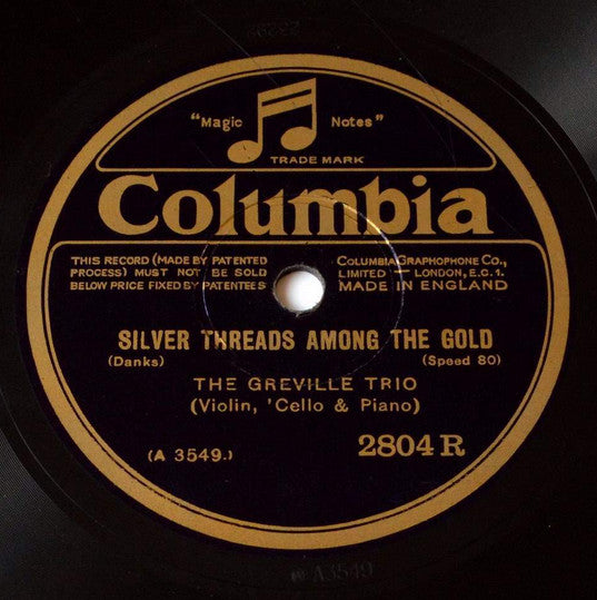 The Greville Trio* : Silver Threads Among The Gold / The Rosary (Shellac, 10", 80 RPM, RP)