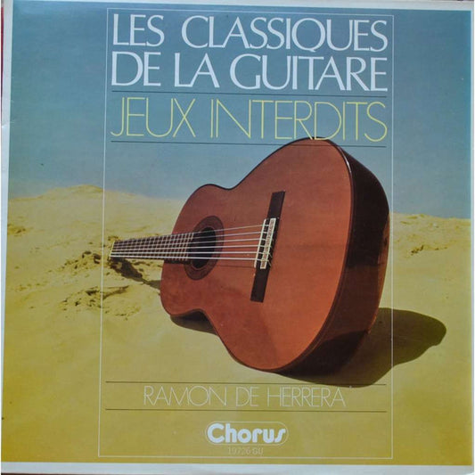 Ramon De Herrera : Les Classiques De La Guitare - Jeux Interdits (LP)