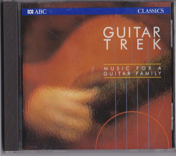 Guitar Trek : Guitar Trek : Music For A Guitar Family (CD, Album)