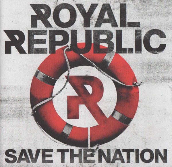 Royal Republic : Save The Nation Promo edit (CD, Album, Copy Prot., Promo)