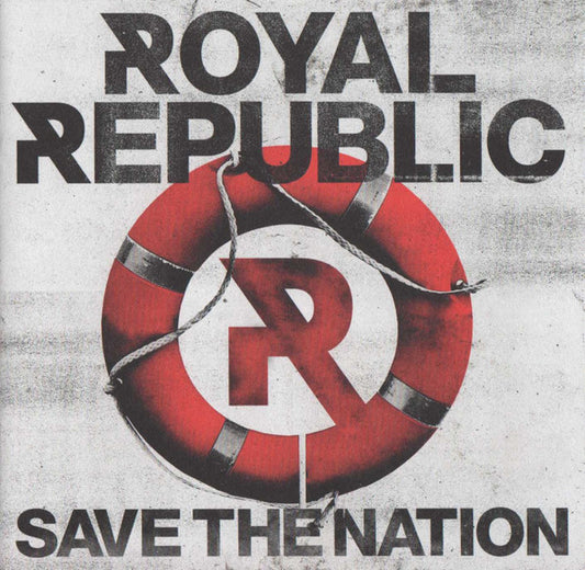 Royal Republic : Save The Nation Promo edit (CD, Album, Copy Prot., Promo)