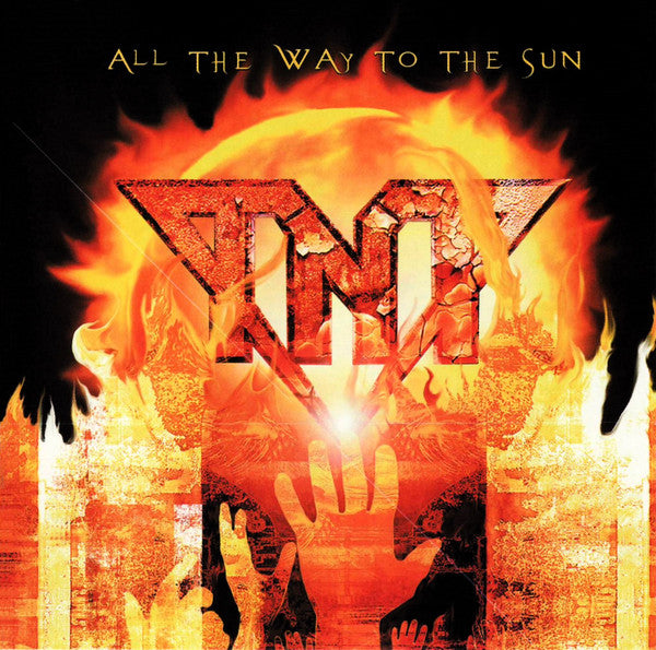 TNT (15) : All The Way To The Sun (CD, Album)
