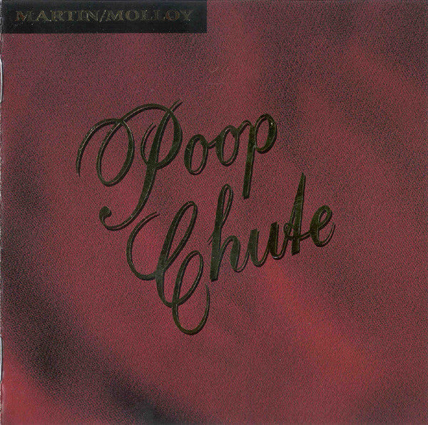 Martin/Molloy : Poop Chute (2xCD, Comp)
