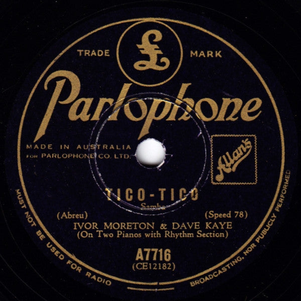 Ivor Moreton & Dave Kaye* : Tico-Tico / Dinorah (Shellac, 10")