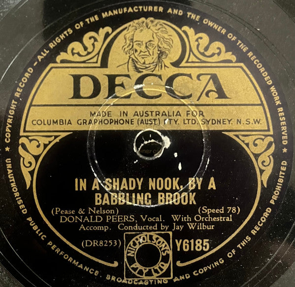 Donald Peers / Denny Dennis : In A Shady Nook, By A Babbling Brook / If You Ever Need A Friend (Shellac, 10")