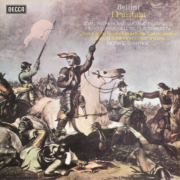 Bellini*, Joan Sutherland, Luciano Pavarotti, Piero Cappuccilli, Nicolai Ghiaurov, Chorus Of The Royal Opera House, Covent Garden, London Symphony Orchestra, Richard Bonynge : I Puritani (3xLP + Box)