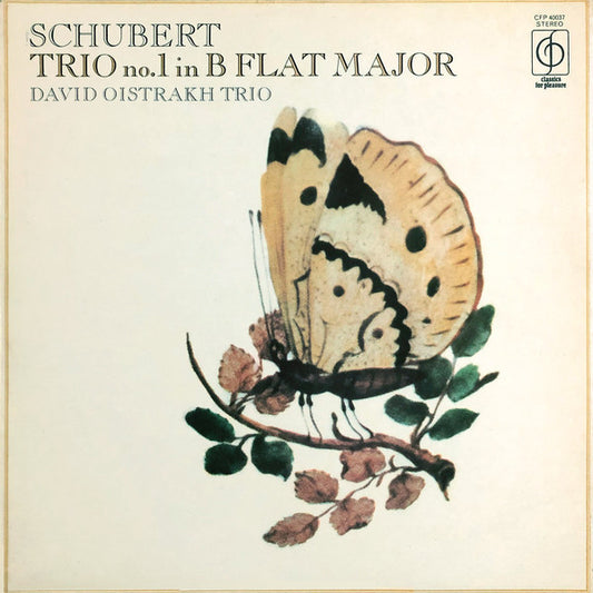 Franz Schubert - David Oistrakh Trio : Trio No. 1 In B Flat Major, Op.99 (D.898) (LP, Album, RE)