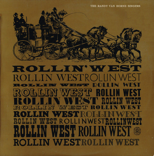 Randy Van Horne Singers : Rollin' West (LP, Album, Mono, Club)