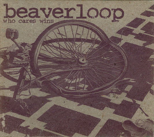 Beaverloop : Who Cares Wins (CD, EP)