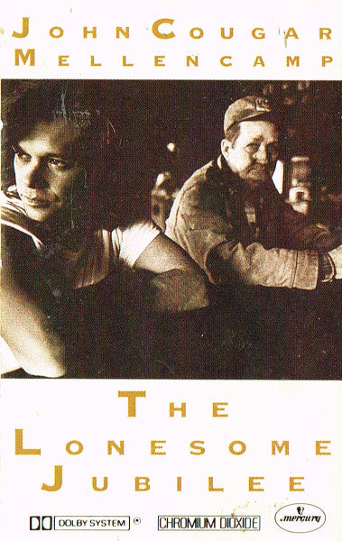 John Cougar Mellencamp : The Lonesome Jubilee (Cass, Album, Chr)