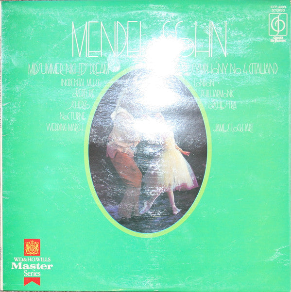 Felix Mendelssohn-Bartholdy, London Philharmonic Orchestra, James Lockhart : Symphony No. 4 In A Major, Op 90 ("Italian") / A Midsummer Night's Dream - Incidental Music (LP, Album)