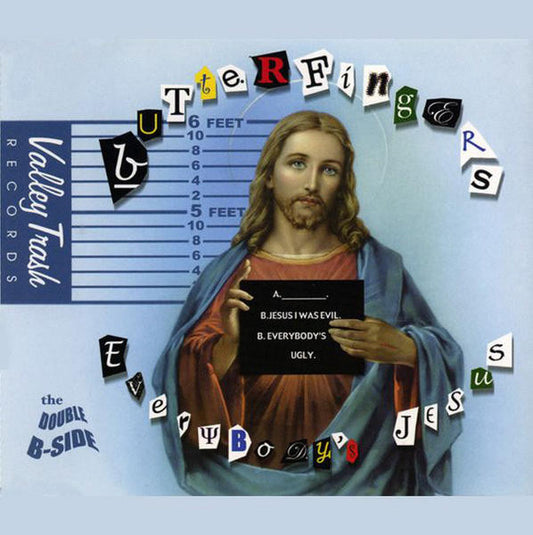 Butterfingers : Everybody's Jesus (CD, Single)