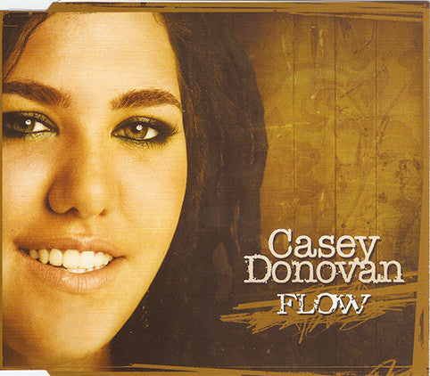 Casey Donovan : Flow (CD, Single, Enh)
