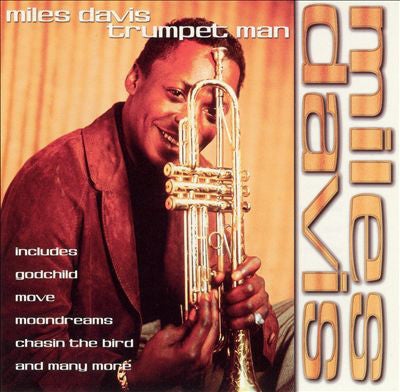 Miles Davis : Trumpet Man (CD, Album)