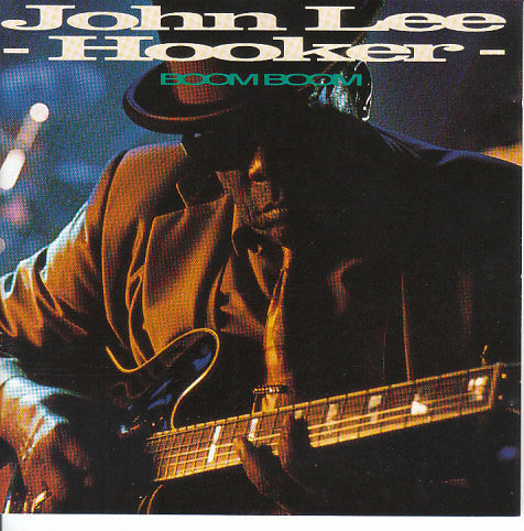 John Lee Hooker : Boom Boom (CD, Album)