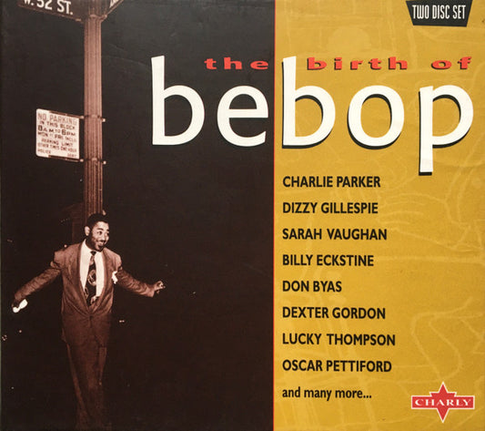Various : The Birth Of Bebop (2xCD, Comp, RM + Box, sli)