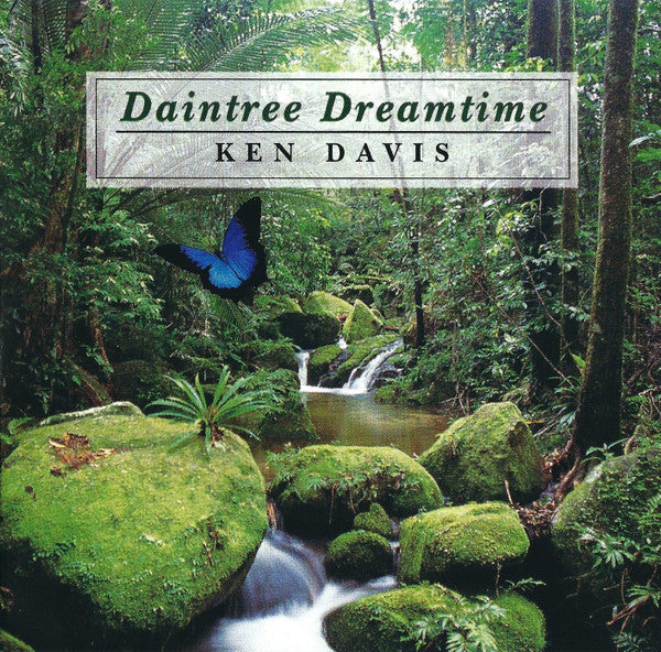 Ken Davis (5) : Daintree Dreamtime (CD)