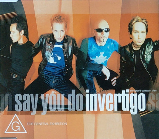 Invertigo (2) : Say You Do (CD, Single, Enh)