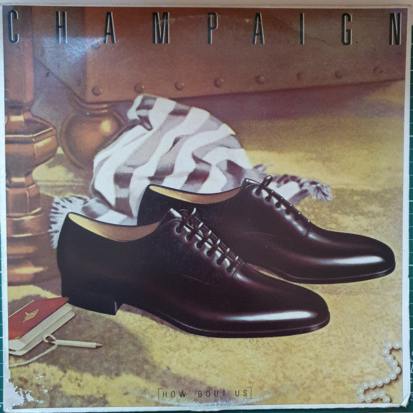 Champaign : How 'Bout Us (LP, Album)