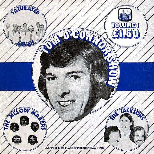 Tom O'Connor (3), The Saturated Seven, The Jacksons (2), Melody Makers (2) : Tom O'Connor Show (LP)