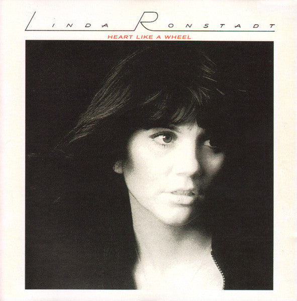 Linda Ronstadt : Heart Like A Wheel (CD, Album)