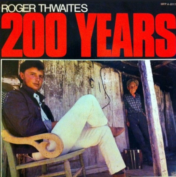 Roger Thwaites : 200 Years (LP, Album)