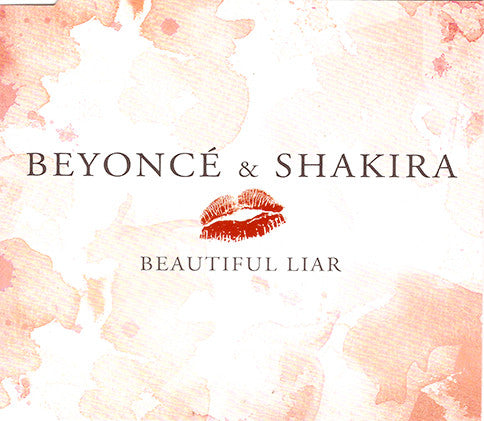 Beyoncé & Shakira : Beautiful Liar (CD, Single)