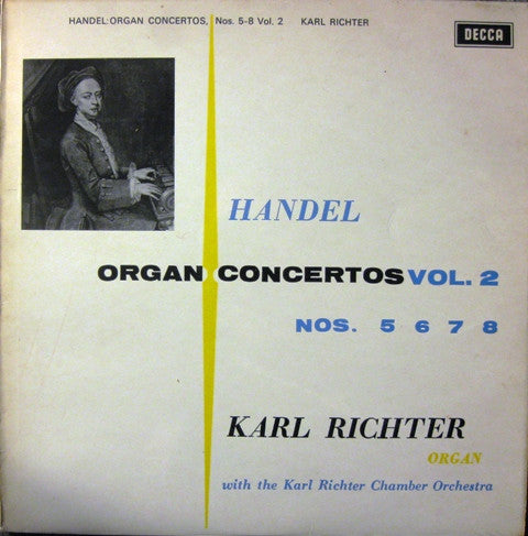 Handel* - Karl Richter With The Karl Richter Chamber Orchestra* : Organ Concertos Vol. 2 Nos. 5 6 7 8 (LP, RE)