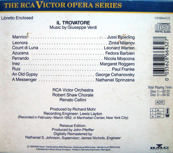 Giuseppe Verdi - Jussi Björling, Zinka Milanov, Fedora Barbieri, Leonard Warren, Renato Cellini, RCA Victor Symphony Orchestra, The Robert Shaw Chorale : Il Trovatore (2xCD, Album, RE, RM)