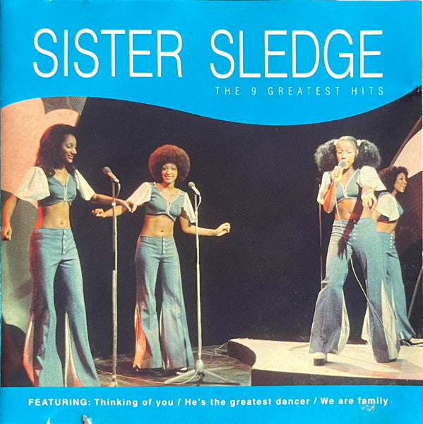 Sister Sledge : The 9 Greatest Hits (CD, Comp)