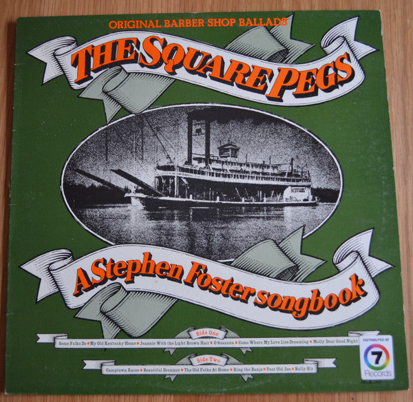 The Square Pegs : A Stephen Foster Songbook (LP, W/Lbl)