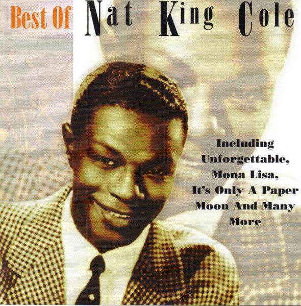 Nat King Cole : Best Of Nat King Cole (CD, Comp)