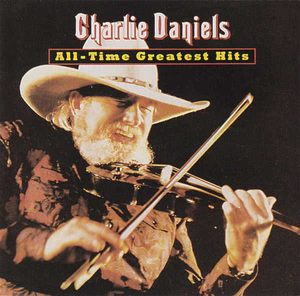 Charlie Daniels : All-Time Greatest Hits (CD, Comp)