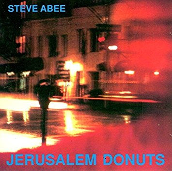 Steve Abee : Jerusalem Donuts (CD, Album)