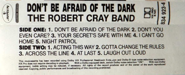 The Robert Cray Band : Don't Be Afraid Of The Dark (Cass, Album)