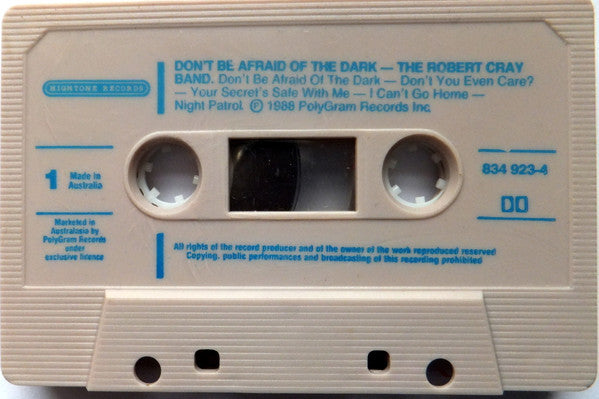The Robert Cray Band : Don't Be Afraid Of The Dark (Cass, Album)