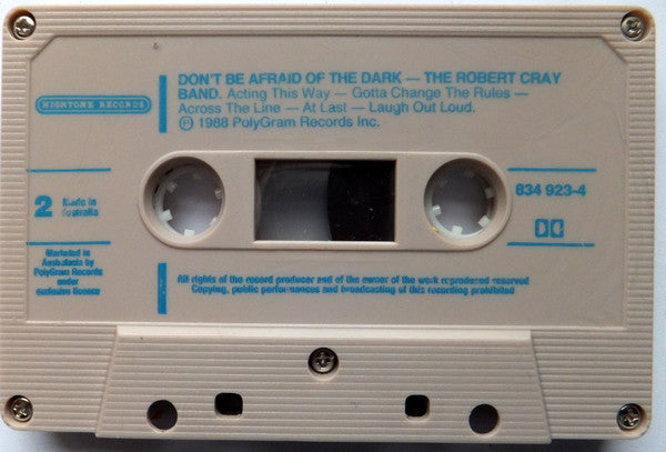 The Robert Cray Band : Don't Be Afraid Of The Dark (Cass, Album)