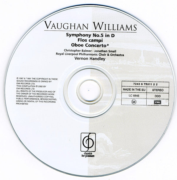 Vaughan Williams* / Christopher Balmer, Jonathan Small (2), Royal Liverpool Philharmonic Choir & Orchestra*, Vernon Handley : Symphony No.5 In D • Flos Campi • Oboe Concerto (CD, RE)