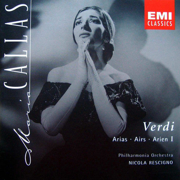 Verdi* / Maria Callas, Philharmonia Orchestra, Nicola Rescigno : Verdi Arias I (CD, Album, RE, RM)